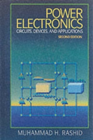 Knjiga Power Electronics M.H. Rashid