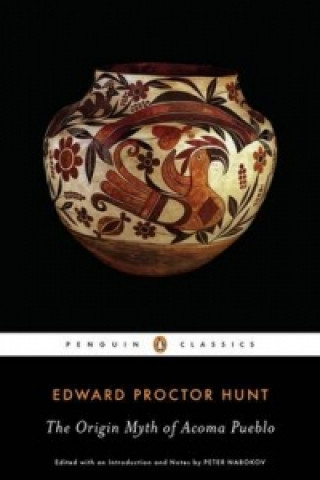 Книга Origin Myth of Acoma Pueblo Edward Proctor Hunt