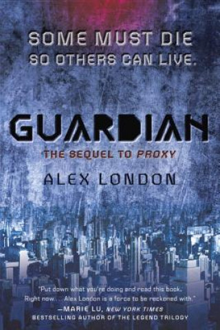Könyv Guardian Alex London