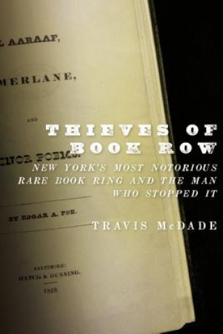 Книга Thieves of Book Row Travis McDade