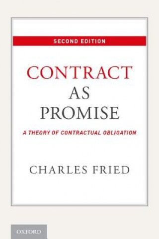 Carte Contract as Promise Charles Fried