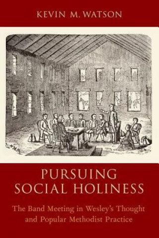 Carte Pursuing Social Holiness Watson