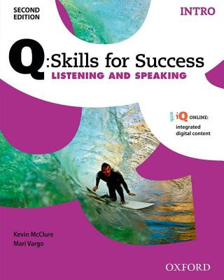 Kniha Q Skills for Success: Intro Level: Listening & Speaking Student Book with iQ Online Kevin McClure
