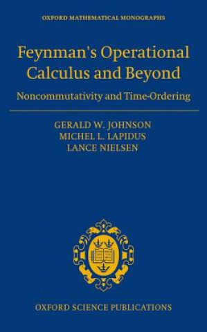 Carte Feynman's Operational Calculus and Beyond Lance Nielsen