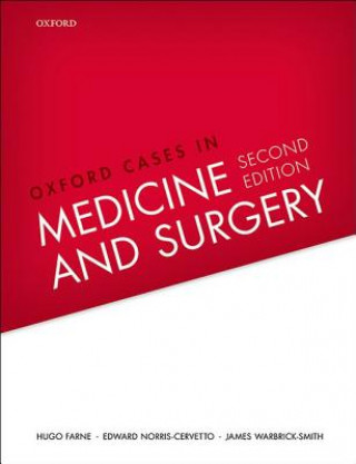 Carte Oxford Cases in Medicine and Surgery James Warbrick-Smith
