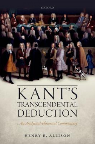 Kniha Kant's Transcendental Deduction Henry E. Allison