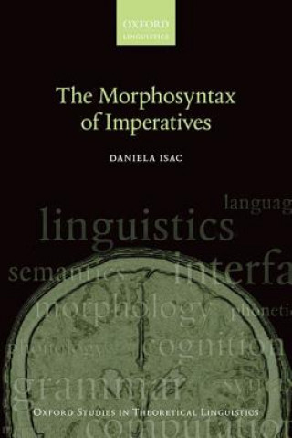 Carte Morphosyntax of Imperatives Daniela Isac