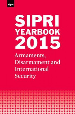 Kniha SIPRI Yearbook 2015 Stockholm International Peace Research Institute