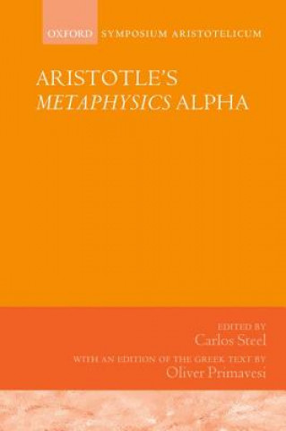 Könyv Aristotle's Metaphysics Alpha Carlos Steel