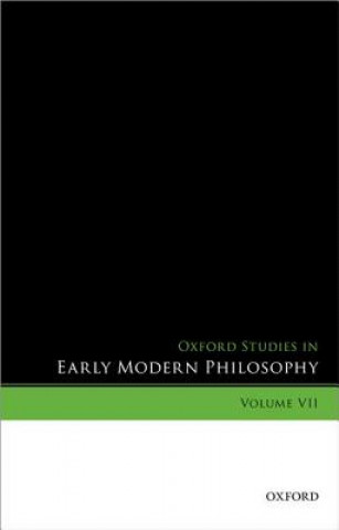 Książka Oxford Studies in Early Modern Philosophy, Volume VII Daniel Garber