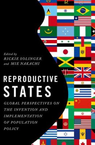 Kniha Reproductive States Rickie Solinger