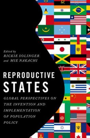 Livre Reproductive States Rickie Solinger