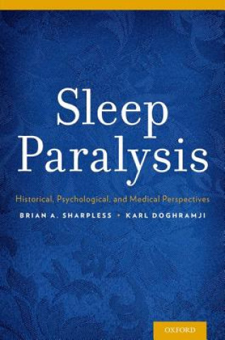 Könyv Sleep Paralysis Karl Doghramji