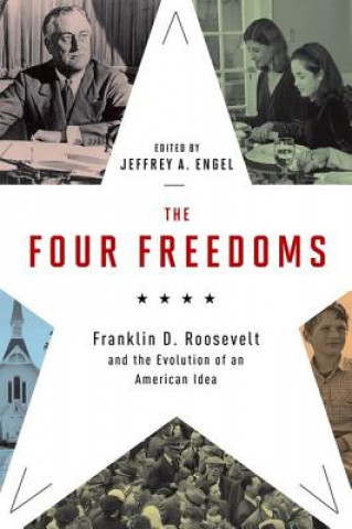 Książka Four Freedoms Jeffrey A. Engel