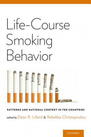 Книга Life-Course Smoking Behavior Rebekka Christopoulou