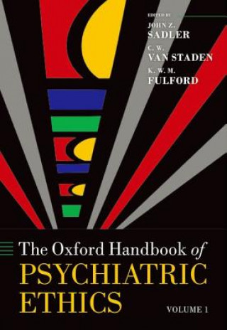 Kniha Oxford Handbook of Psychiatric Ethics JOHN Z. SADLER