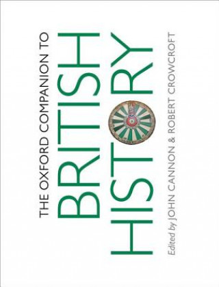 Knjiga Oxford Companion to British History Robert Cannon