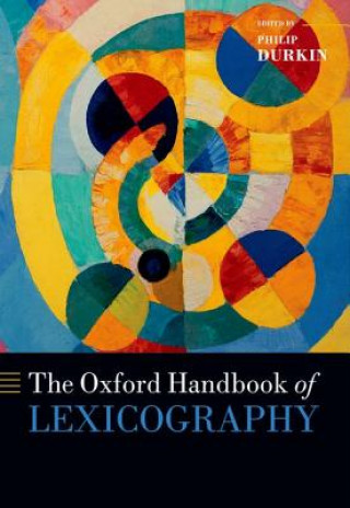 Книга Oxford Handbook of Lexicography Philip Durkin