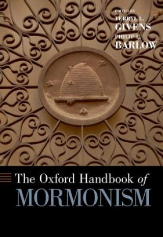 Kniha Oxford Handbook of Mormonism Terryl L. Givens