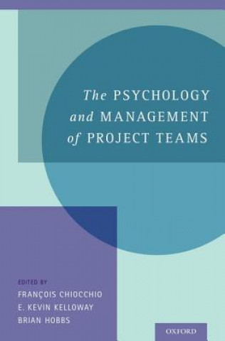Carte Psychology and Management of Project Teams Francois Chiocchio