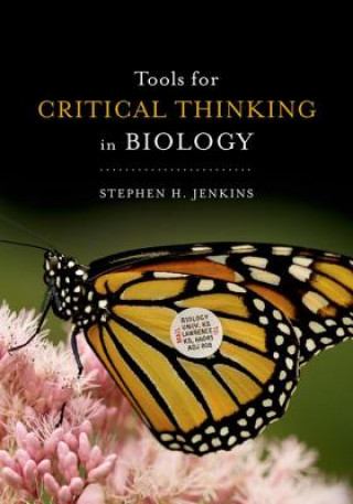 Книга Tools for Critical Thinking in Biology Stephen H. Jenkins