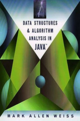 Könyv Data Structures and Algorithm Analysis in Java Mark A. Weiss