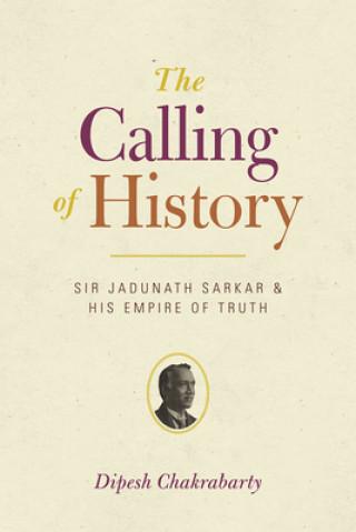 Livre Calling of History Dipesh Chakrabarty