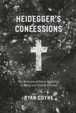 Knjiga Heidegger's Confessions Ryan Coyne