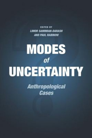 Livre Modes of Uncertainty Limor Samimian-Darash