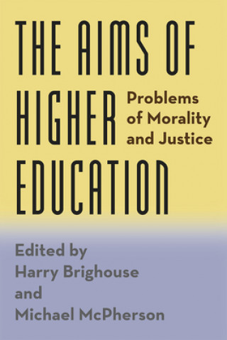 Książka Aims of Higher Education Harry Brighouse