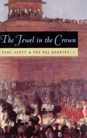 Kniha Jewel in the Crown Paul Scott