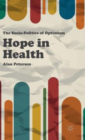 Kniha Hope in Health Alan Petersen