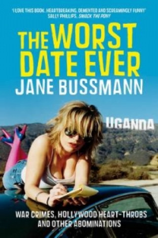 Book Worst Date Ever Jane Bussmann