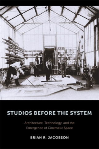 Knjiga Studios Before the System Brian R. Jacobson