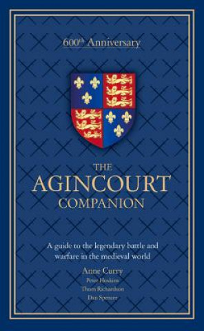 Kniha Agincourt Companion Prof. Anne Curry