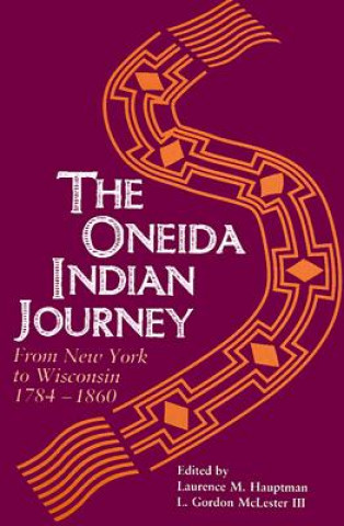 Kniha Oneida Indian Journey 