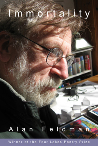 Knjiga Immortality Alan Feldman