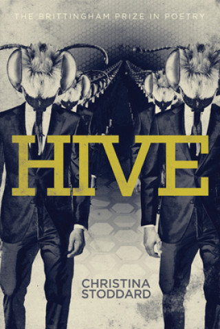 Livre Hive Christina Stoddard