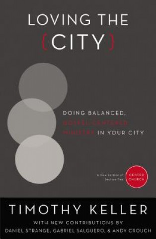 Könyv Loving the City Timothy Keller