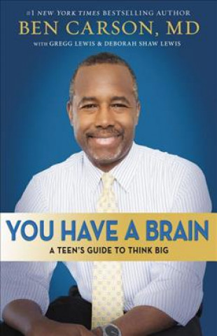 Книга You Have a Brain BEN CARSON