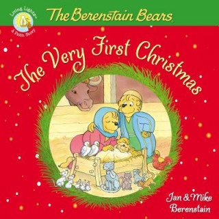 Książka Berenstain Bears, The Very First Christmas Jan & Mike Berenstain