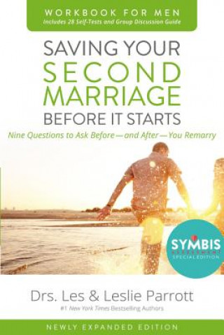Carte Saving Your Second Marriage Before It Starts Workbook for Men Updated Les Parrott