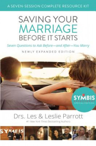Carte Saving Your Marriage Before It Starts Seven-Session Complete Resource Kit Les Parrott