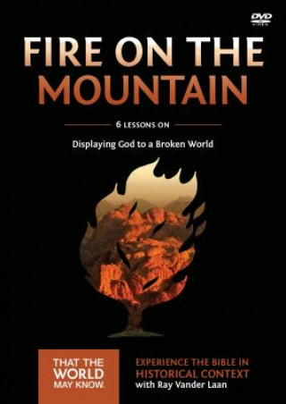 Video Fire on the Mountain Video Study Ray Vander Laan