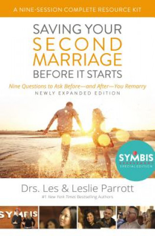 Book Saving Your Second Marriage Before It Starts Nine-Session Complete Resource Kit Les Parrott