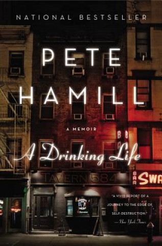 Kniha Drinking Life Pete Hamill