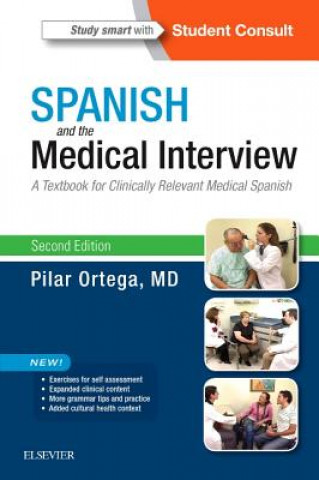 Carte Spanish and the Medical Interview Pilar Ortega