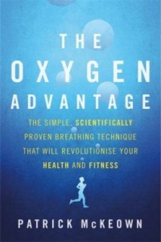 Könyv The Oxygen Advantage Patrick McKeown