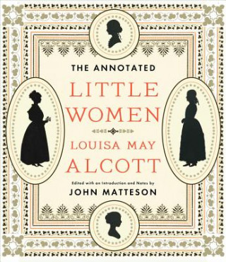 Kniha Annotated Little Women Louisa May Alcott