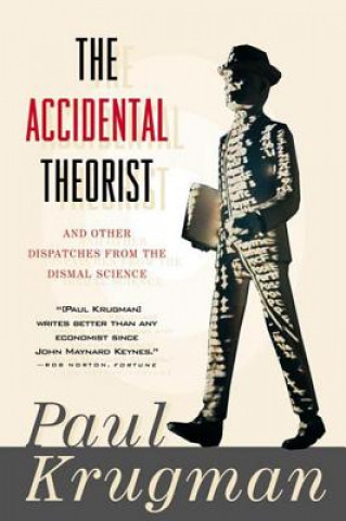 Könyv Accidental Theorist Paul R. Krugman